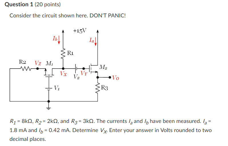 R1 = 8 kohm, R2 = 2 kohm, and R3 = 3 kohm. The currents la and Ib have been measured. la = 1.8 mA and Ib = 0.42 mA. Determine Vx. Enter your answer in Volts rounded to two decimal places.