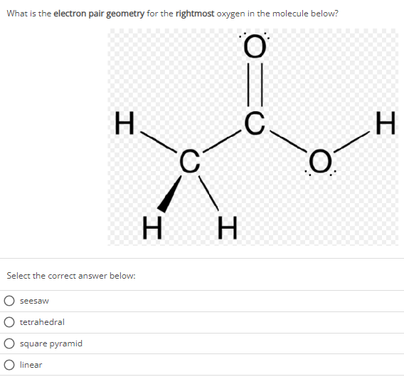 What is the electron pair geometry for the rightmost oxygen in the mol