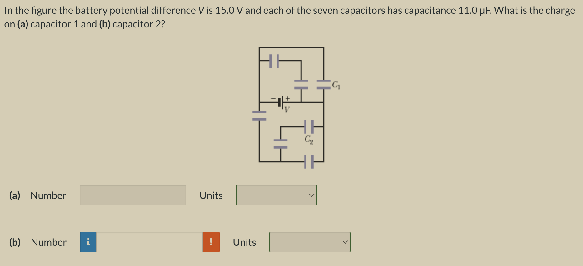 In the figure the battery potential difference V is 15.0 V and each of the seven capacitors has capacitance 11.0 μF. What is the charge on (a) capacitor 1 and (b) capacitor 2? (a) Number Units (b) Number Units