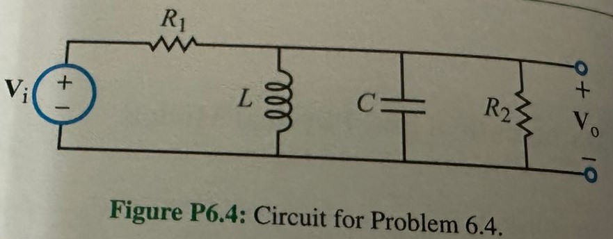 6.4 For the circuit shown in Fig. P6.4, determine (a) the transfer function H = Vo/Vi, and (b) the frequency ωo at which H is purely real. Figure P6.4: Circuit for Problem 6.4.